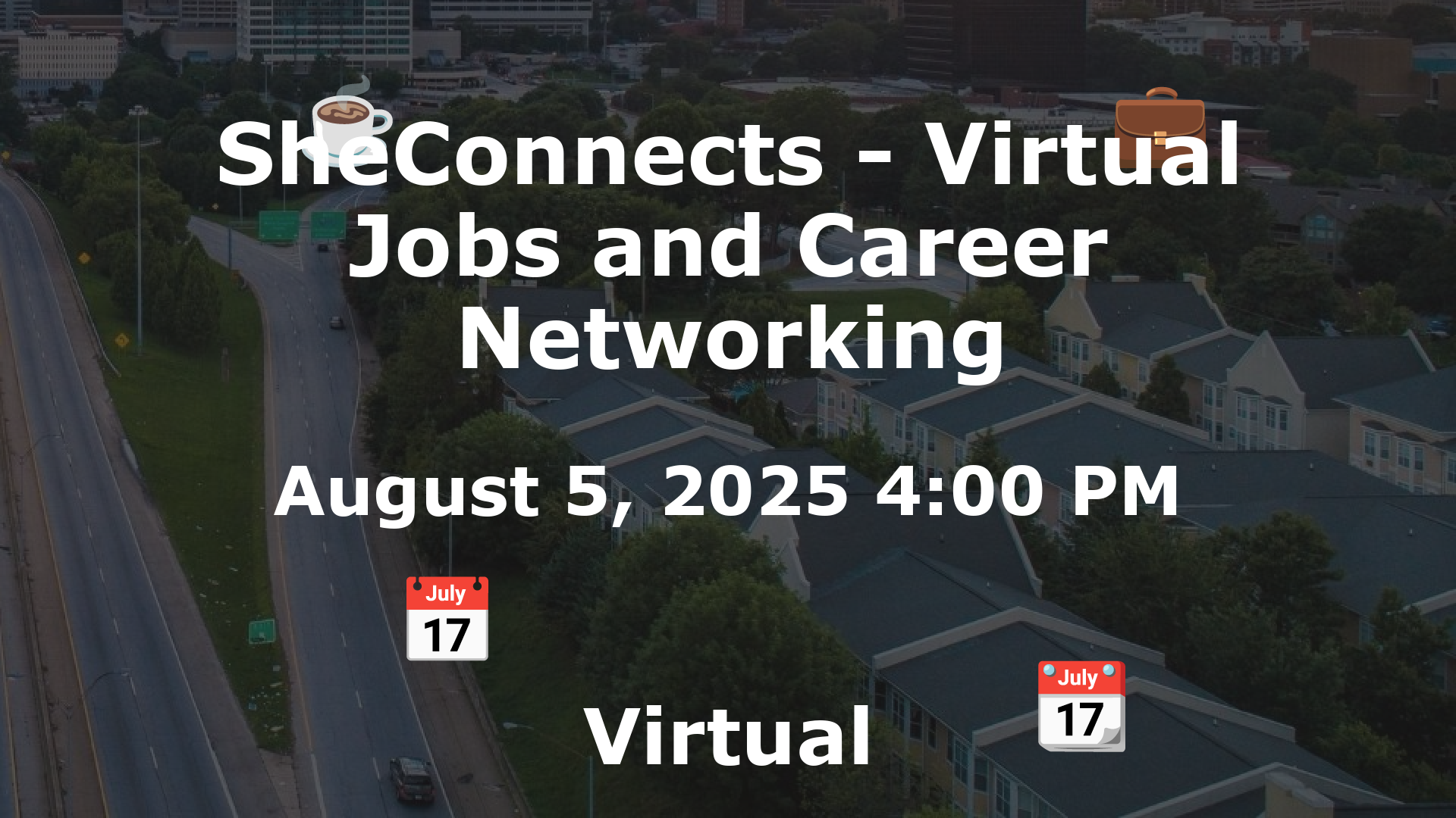 SheConnects - Virtual Jobs and Career Networking event image
